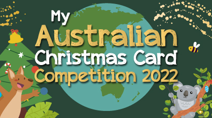 My Australian Christmas Card Competition 2022 - Finalists and Winners Announcement